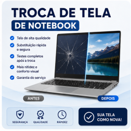 Troca de tela de notebook