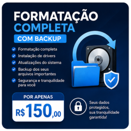 FORMATACAO COMPLETA COM BACKUP